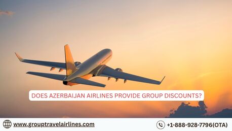 New York, Travel, Does Azerbaijan Airlines Provide Group Discounts?