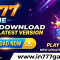 IN777 APK Download Latest Version For Android &ndash; Fast And Secure Access