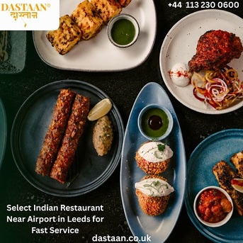 London, Food & Drink, Select Indian Restaurant Near Airport In Leeds For Fast Service