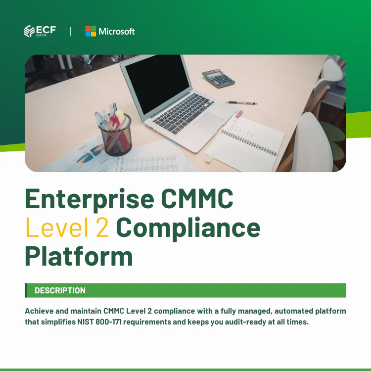 New York, Technical, Enterprise CMMC Level 2 Compliance Platform &ndash; Audit-Ready Compliance For Defense Contracto