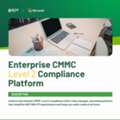 Enterprise CMMC Level 2 Compliance Platform &ndash; Audit-Ready Compliance For Defense Contracto