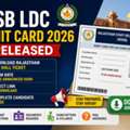 RSSB LDC Admit Card 2026 Out: Download Rajasthan LDC Hall Ticket