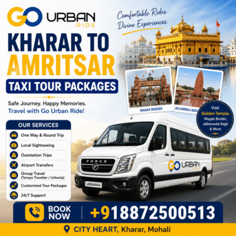 Chandigarh, Travel, Kharar To Amritsar Taxi Tour Packages With Doorstep Pickup