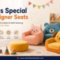 Buy Custom Kids Special Designer Seats At Best Price In Indore