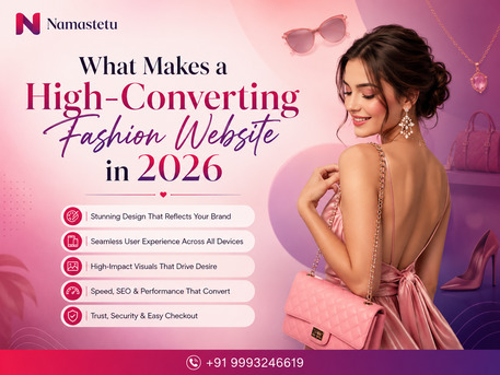 Indore, Marketing, What Makes A High-Converting Fashion Website In 2026