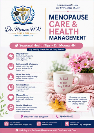 Bangalore, Health, Menopause Care & Health Management: Seasonal Health Tips -Dr. Mouna HN