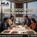 Best Designers In Hyderabad &ndash; MLA Group Of Companies