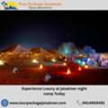 Experience Luxury At Jaisalmer Night Camp Today