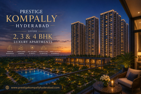 Hyderabad, Real Estate For Sale, INR 9000000,  Prestige Kompally Hyderabad &ndash; Luxury Residences That Elevate Everyday Living