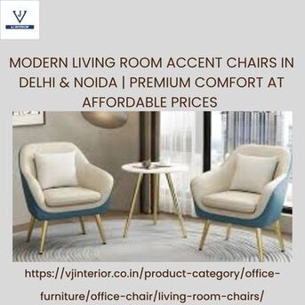 New Delhi, Furniture, INR 8,  Modern Living Room Accent Chairs In Delhi & Noida | Premium Comfort At Affordable Prices