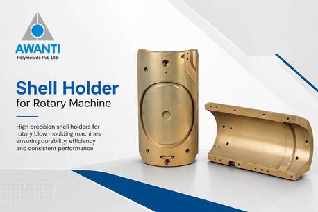 Mumbai, Business, Shell Holder For Rotary Blow Moulding Machines | Awanti Polymoulds India