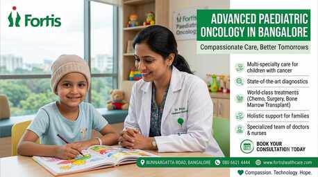 Bangalore, Health, Paediatrics Oncology In Bangalore | Fortis Healthcare
