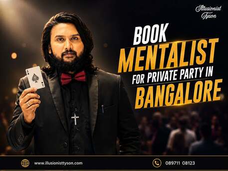 Bangalore, Catering, Mentalist For Private Parties In Bangalore &ndash; Hire Illusionist Tyson