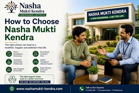 Gurgaon, Health, How To Choose Nasha Mukti Kendra | Key Factors To Consider
