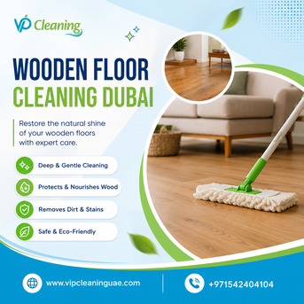 Dubai, Cleaning, Best Wooden Floor Cleaning Services In Dubai | VIP Cleaning Dubai