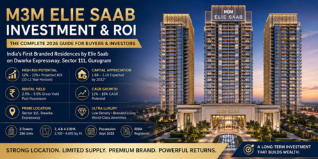 Gurgaon, Apartments, Flats, Houses & Villas, 3800 Sq. Feet,  M3M Elie Saab Investment Guide | ROI & Future Appreciation
