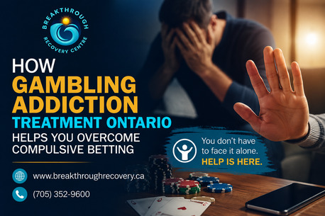 Toronto, Health, How Gambling Addiction Treatment Ontario Helps You Break Free From Compulsive Betting