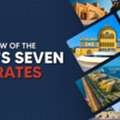 UAE&rsquo;s Seven Emirates: History, Economy & Key Highlights