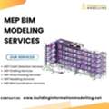 Outsource Reliable MEP BIM Services From Experienced BIM Experts