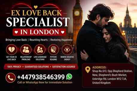 London, Career Counseling, Ex Love Back Specialist In London