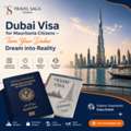 Dubai Visa For Mauritania Citizens &ndash; Turn Your Dubai Dream Into Reality