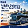 Reliable Delaware Charter Bus Rental Services