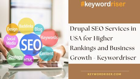 Chicago, Marketing, Drupal SEO Services In USA For Higher Rankings And Business Growth - Keywordriser