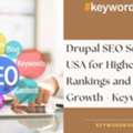 Drupal SEO Services In USA For Higher Rankings And Business Growth - Keywordriser