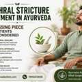 Urethral Stricture Treatment In Ayurveda - The Missing Piece Most Patients Never Considere