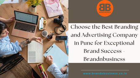 Lucknow, Marketing, Choose The Best Branding And Advertising Company In Pune For Exceptional Brand Success