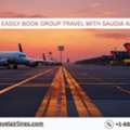 How To Easily Book Group Travel With Saudia Airlines?