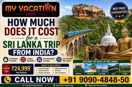 New Delhi, Travel, How Much Does It Cost For A Sri Lanka Trip From India?