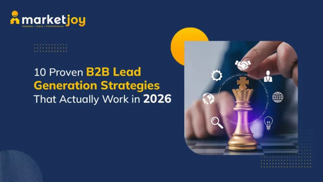 New York, Business, B2B Lead Generation Strategies That Improve Sales Performance