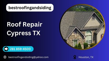 Houston, Real Estate, Roof Repair Cypress TX | Best Roofing And Siding