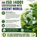 Limited Slots This Quarter For ISO 14001 Certification With Ascent WORLD.