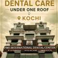 INR 500, Best Dental Clinic In Kochi For Complete Dental Care Under One Roof