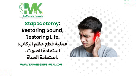Dubai, Health, Stapedotomy Surgery In Dubai