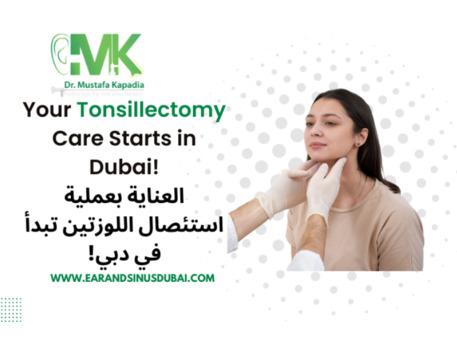 Dubai, Health, Tonsillitis Treatment In Dubai | Dr Mustafa Kapadia