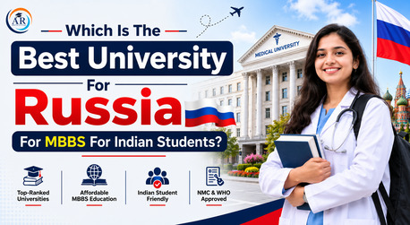 Noida, Education, Best University For Russia For MBBS | Top Medical Universities