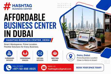 Deira, Real Estate, Affordable Business Center In Dubai | Hashtag Business Center, Deira