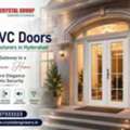 High-Quality UPVC Doors Manufacturers In Hyderabad