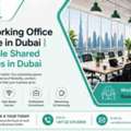 Coworking Office Space In Dubai | Flexible Shared Offices In Dubai