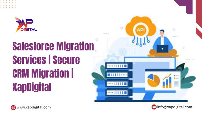 Noida, Business, Salesforce Migration Services | Secure CRM Migration | XapDigital