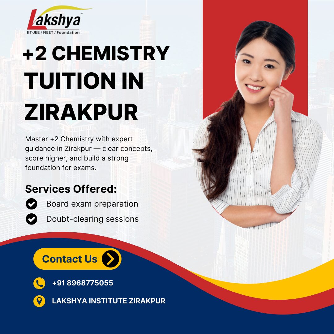 Chandigarh, Lessons Offered, 12th Chemistry Tuition In Zirakpur With Personalized Attention