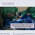 Advance Your Skills With Gynec Laparoscopy Course India