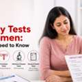Fertility Tests For Women: What You Need To Know