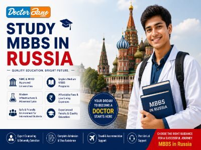 New Delhi, General, Study MBBS In Russia 2026 With DoctorBano