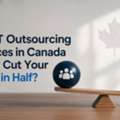 Can IT Outsourcing Services In Canada Really Cut Your Costs In Half?