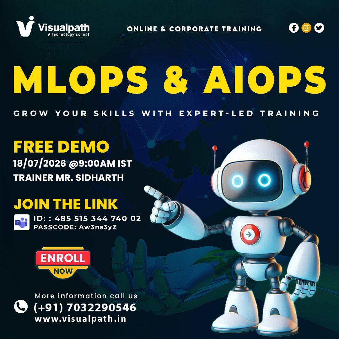 Hyderabad, Lessons Offered, MLOps & AIOps Online Training &ndash; FREE Live Demo By Visualpath