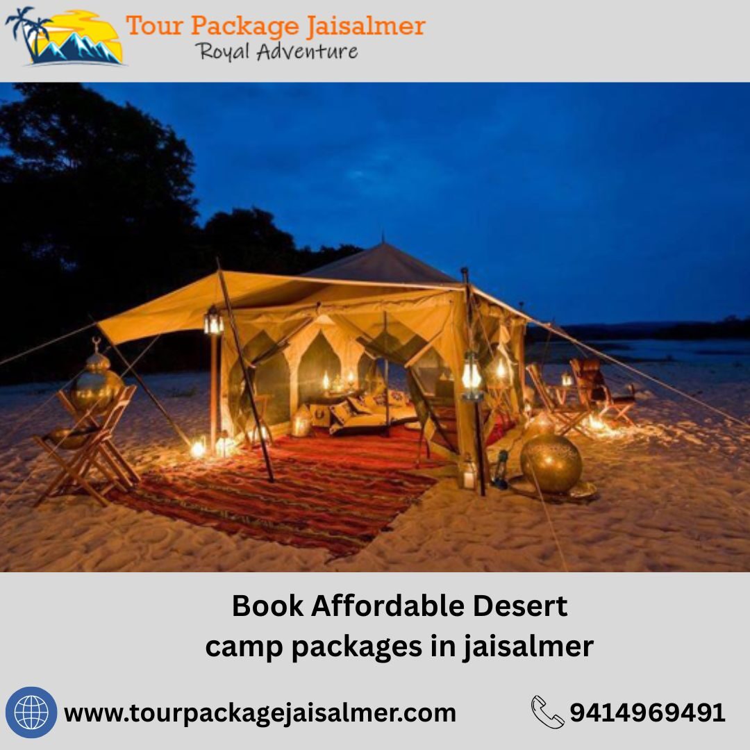 Mumbai, Travel, Book Affordable Desert Camp Packages In Jaisalmer